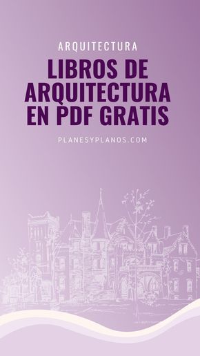 85 libros de arquitectura totalmente gratis y en PDF Graphic Design Books, Architecture Design Drawing, Architecture Books, Work Skills, Architecture Concept Drawings, Architecture Student, Architecture Sketch, Architecture Plan, Concept Architecture