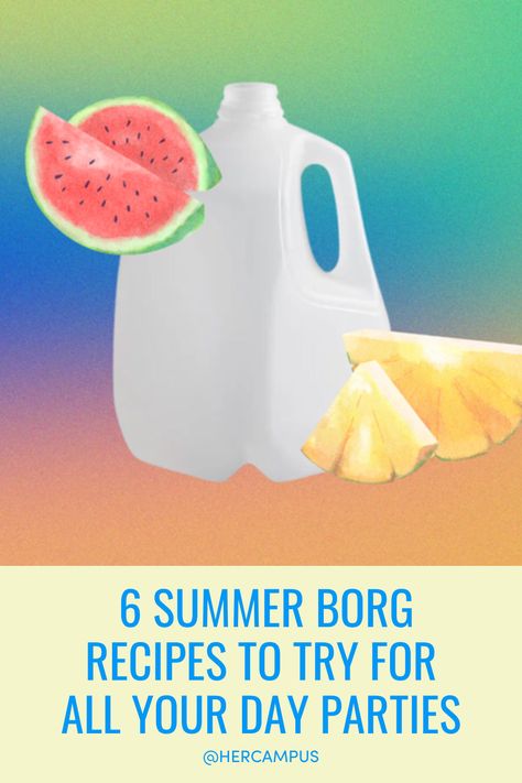 Summer is here, which means it's borg season. Here are six summer borg recipes to bring with you to all your day parties this warm weather season. Borg Drink Ideas, Borgs Drink, Bulk Alcohol Drinks Recipes, Borg Ideas Drink, Borg Drink Recipe, Borg Recipe Alcohol, Borg Recipe, Borg Drink, College Drinks