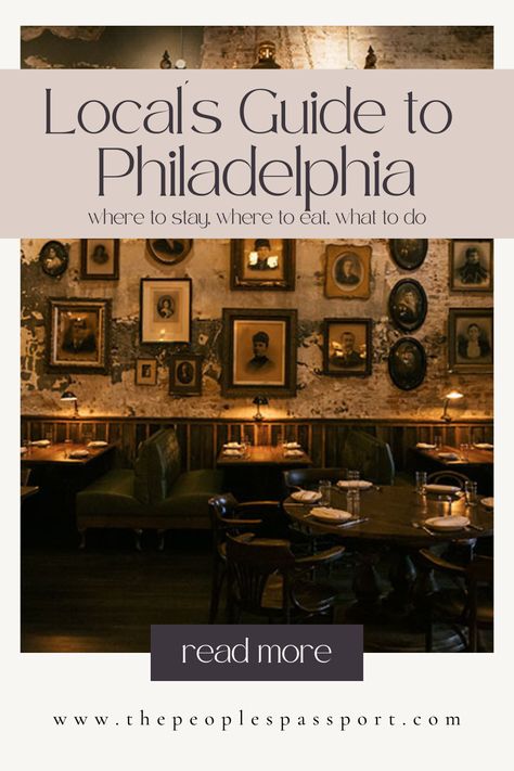 The Perfect Weekend in Philadelphia from a Local - Where to Stay, Where to Eat, What to Do - Hidden Gems Where To Eat In Philadelphia, Philadelphia Weekend Trip, Weekend In Philadelphia, What To Do In Philadelphia, Philadelphia Travel Guide, Philly Things To Do, Philadelphia Itinerary, Philadelphia Travel, Things To Do In Philadelphia