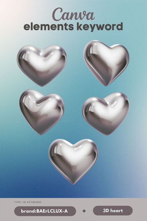 3D Silver Chrome Valentine Love Heart Metalli Canva Pro For Free, Canva Keywords, Keyword Elements Canva, Scrapbook Images, Canva Elements Keyword, Graphic Design Tutorials Learning, Pretty Fonts, Canvas Learning, Business Cards And Flyers