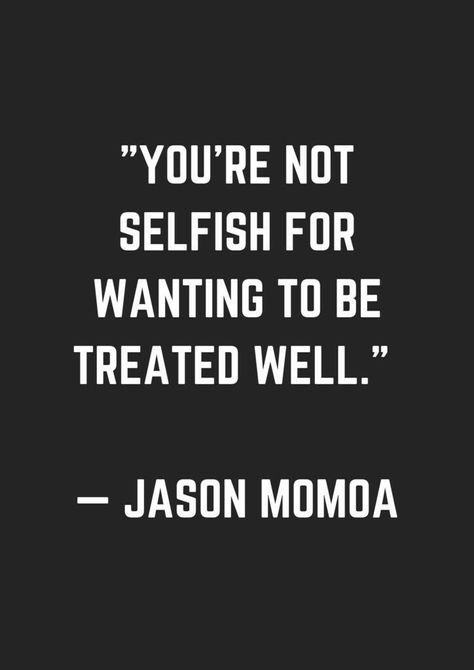 Quotes Thoughts, Jason Momoa, Quotable Quotes, Wise Quotes, True Words, Meaningful Quotes, Great Quotes, Wisdom Quotes, True Quotes