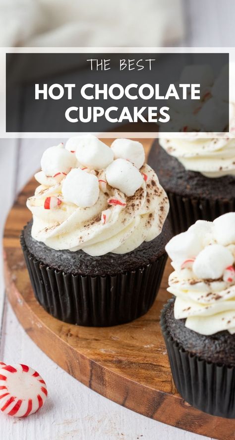 Hot Cocoa Cupcakes, Marshmallow Buttercream Frosting, Easy Christmas Cupcakes, Peppermint Cupcakes, Winter Cupcakes, Hot Chocolate Cupcakes, Christmas Bakes, Christmas Cupcakes Recipes, Marshmallow Buttercream