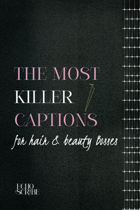 Discover what to write - and what *not* to write - when crafting captions for your hair & beauty biz. Instagram Caption For Hairstylist, Hair Stylist Captions, Hairdresser Captions Instagram, Hair Salon Captions, Captions For New Hair, Good Hair Captions, Hair Captions Instagram Hairstylist, Hairdressing Instagram Captions, Hair Captions Instagram