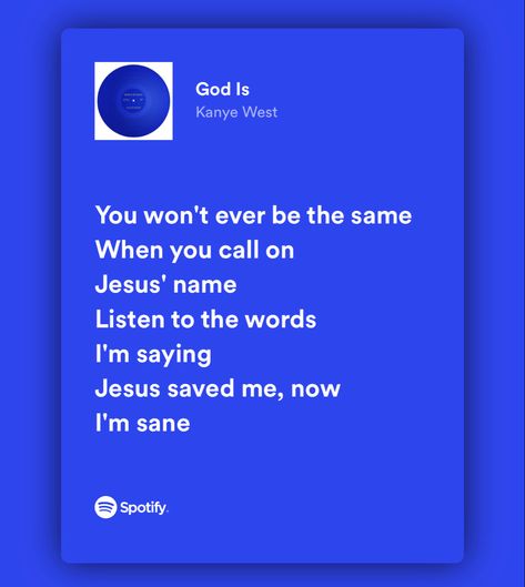 God Is Kanye West, Kanye West Song Lyrics, Kanye West Spotify Lyrics, Kanye Quotes Lyrics, Kanye West Quotes Lyrics, Kanye Songs, Ye Quotes, Eloise Core, Kanye Lyrics