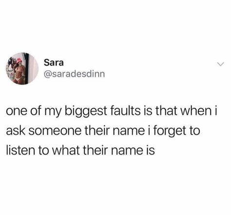 i can go for 3 months not knowing their name and thinking of clever ways to talk to them and listen for when they get called by their friends so that I finally find out their name hahaha (shoulda just listened the first time lol) So Relatable, Hilarious Tweets, Relatable Tweets, Twitter Quotes Funny, Funny Relatable Quotes, Funny Tweets, Funny Posts, Relatable Quotes, True Quotes