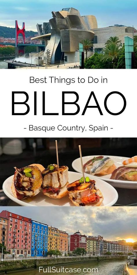 11+ Best Things To Do in Bilbao, Spain (& Is It Worth Visiting?) Bay Of Biscay Spain, Things To Do In Bilbao Spain, Bilbao Spain, Bilbao Spain Things To Do, Bilbao Guggenheim Museum, Bilbao Guggenheim, Basque Food, Bilbao Museum, Guggenheim Museum Bilbao