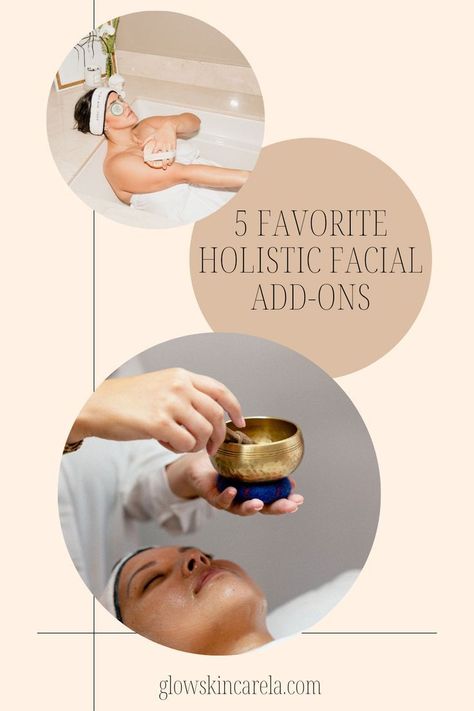 5 Holistic Facial Add-ons | Spa Service Menu Ideas Esthetician Studio, Future Esthetician, Holistic Facial, Holistic Esthetician, Esthetician Inspiration, Facial Room, Mobile Spa, Spa Menu, Esthetician Marketing