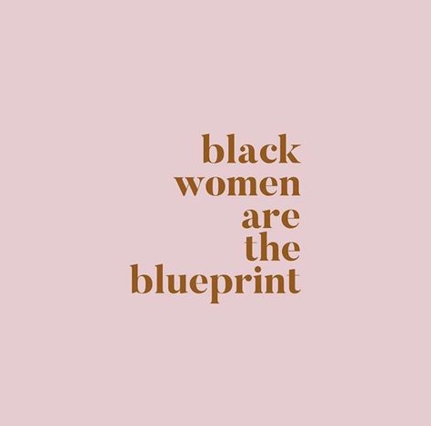 Black Women Success Quotes, Words To Describe Black Women, Famous Quotes By Black Women, Black Women Empowerment Quotes, Strong Black Woman Aesthetic, Black Women Motivation, Black Femininity Aesthetic Quotes, Mood Board Black Women, Black Women Asthetics