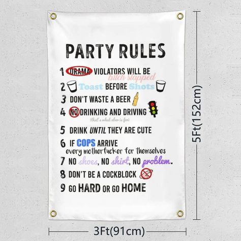 Rules Banner, College Banner, High School Parties, Funny Flags, Party Rules, College Party, College Decor, Bedroom Wall Hangings, College Parties