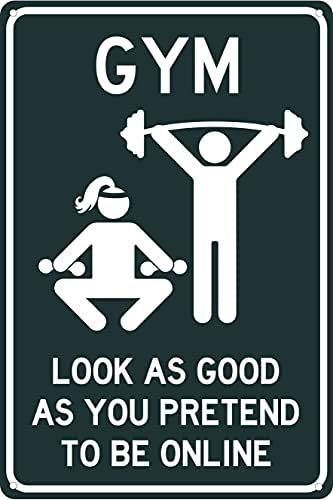 Look As Good As You Pretend To Be Online 12" x 8" Funny Tin Gym Sign Locker Room Work Out Exercise Decor , https://reviewsstone.com/look-as-good-as-you-pretend-to-be-online-12-x-8-funny-tin-gym-sign-locker-room-work-out-exercise-decor/ Check more at https://reviewsstone.com/look-as-good-as-you-pretend-to-be-online-12-x-8-funny-tin-gym-sign-locker-room-work-out-exercise-decor/ Room Work, Teacher Office, Pe Teachers, Gym Humor, Locker Room, Workout Humor, Hysterically Funny, Work Out, Self Help