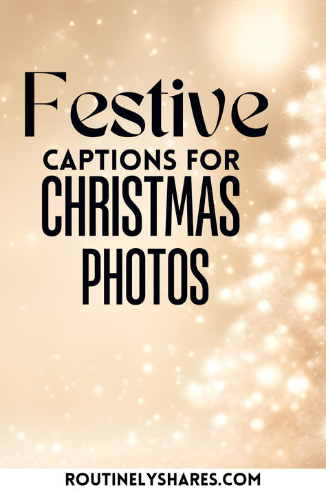 Sparkles with words Festive captions for Christmas photos Christmas Market Instagram Captions, Instagram Captions Family, Christmas Captions For Instagram, Family Captions, Photography Captions, Work Christmas Party, Christmas Beer, Ig Captions, Classy Christmas