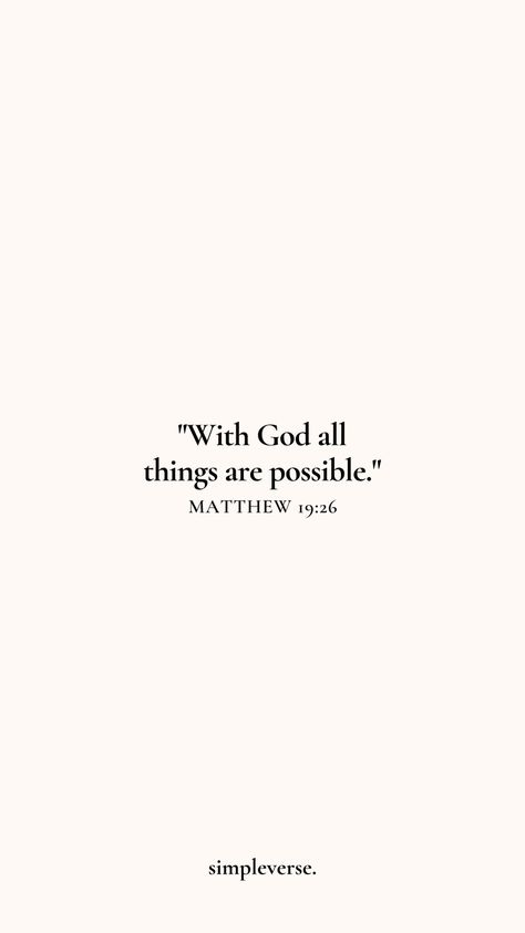 Gods Quotes Wallpaper, Through God All Things Are Possible, But With God All Things Are Possible, All Things Are Possible, God Quote Wallpapers, God Sayings Quotes, 2024 God Quotes, Matthew 19:26 Wallpaper Aesthetic, Anything Is Possible With God