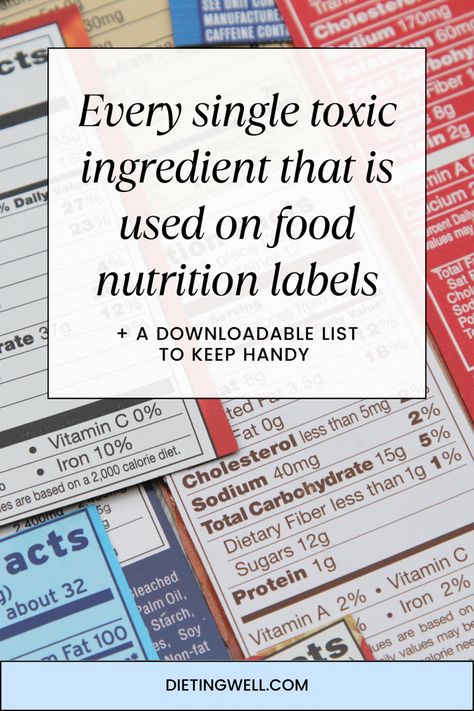 Toxic Ingredients To Avoid In Food, Ingredients To Avoid In Food, Pantry List, Ingredients To Avoid, Reading Food Labels, Calcium Vitamins, Toxic Foods, Ingredient Labels, Food Additives