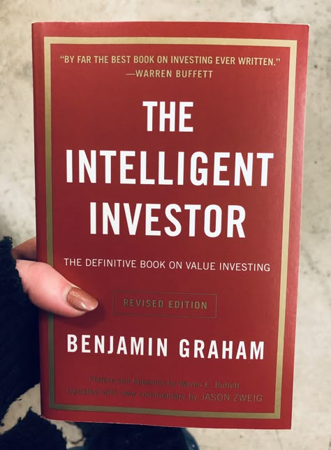 By Benjamin Graham The Intelligent Investor Book, Intelligent Investor Book, The Intelligent Investor, Books For Young Adults, Entrepreneurship Books, Benjamin Graham, Business Books Worth Reading, Financial Wisdom, Empowering Books