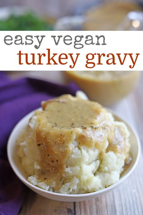 Vegan Turkey, Turkey Gravy Recipe, Vegan Fried Chicken, Over Mashed Potatoes, Vegan Mashed Potatoes, Holiday Roasts, Vegan Gravy, Vegan Worcestershire Sauce, Vegan Holiday Recipes