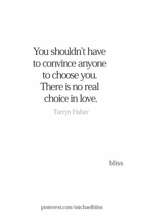 When Will Someone Choose Me, If You Ever Have To Choose Between Me, Choose Me Quotes Relationships, If You Have To Choose Between Me And Her, Love Is A Choice Quotes, Over You Quotes, Choose Me Quotes, Positive Breakup Quotes, Listening Quotes