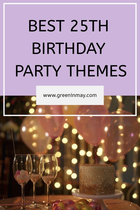 Are you looking for some inspiration for your 25th birthday party? In this article, we will share 25th birthday party themes that will help make your special day even more memorable. Party Themes For 25th Birthday, Birthday Theme 25 Years, Ideas For 25th Birthday For Her, 25th Birthday Food Ideas, 25th Bday Cake For Her, 25th Birthday Ideas Themes, 28th Birthday Themes For Women, 25th Bday Ideas, 25th Birthday Party Ideas For Women