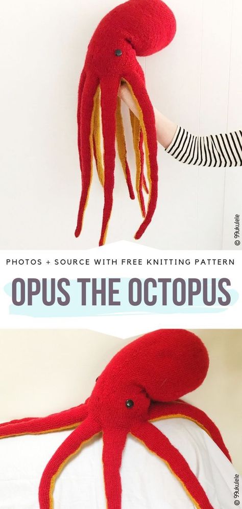 Opus the Octopus Free Knitting Pattern #knittedoctopus Knitted Octopus, Octopus Knitting Pattern, Octopus Knitting, Octopus Stuffed Animal, Octopus Crochet Pattern, Knitted Toys Free Patterns, Animal Knitting Patterns, Knitting Patterns Toys, Knitted Animals