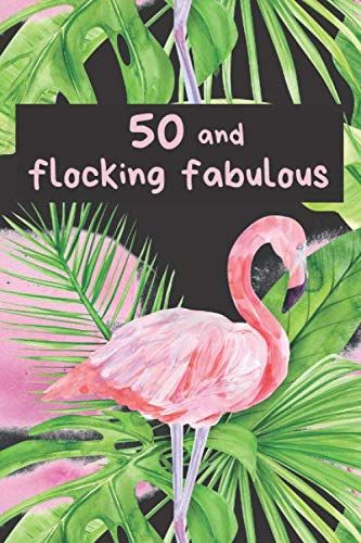 Flocking 50 Birthday, Flocking Fabulous, Flamingo Stuff, 50th Birthday Gag Gifts, 50th Birthday Gifts For Woman, 50th Bday, Fifty Birthday, Happy Birthday Wishes Cards, Flamingo Birthday