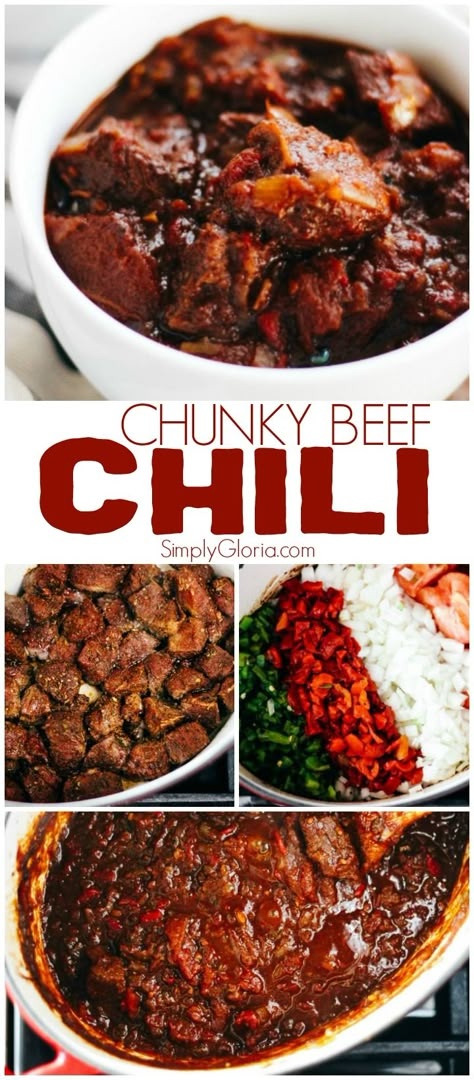 Chunky Beef Chili - Simply Gloria Chunky Beef Chili Recipe, Chunky Chili Recipe, Bacon Lasagna, Meat Chili, Lasagna Roll Ups, Beef Chili Recipe, Cuts Of Beef, Chicken And Bacon, Chile Recipes