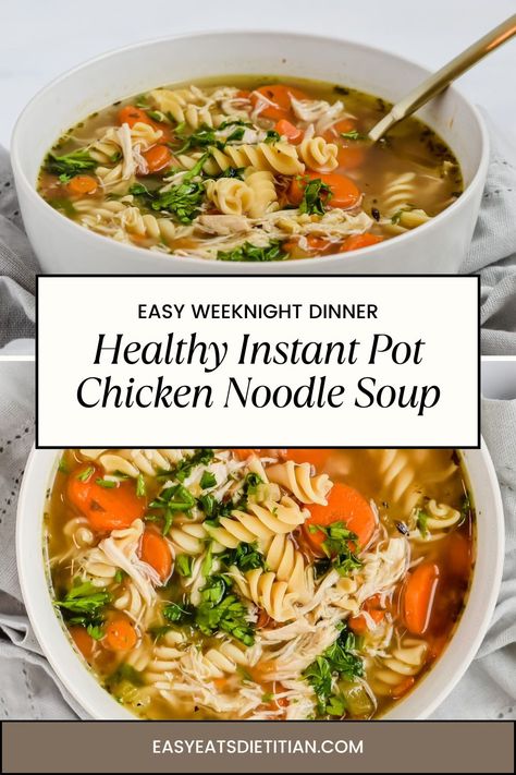 This healthy instant pot chicken noodle soup is easy to make a perfect for when you're feeling sick or when the weather starts to cool down. #instantpot #instantpotrecipes #healthychickennoodlesoup #chickennoodlesoup #chickennoodle #instantpotmeals #soup #soupseason #easysouprecipe Chicken Noodle Soup In Instant Pot, Chicken Noodle Soup Insta Pot, Instant Pot Chicken Noodle Soup Healthy, Instant Pot Sick Soup, Simple Instapot Recipes, Easy Dinners For When You Are Sick, Instapot Soup Recipes Chicken, Noodle Soup For Sickness, Instant Pot Soup Chicken