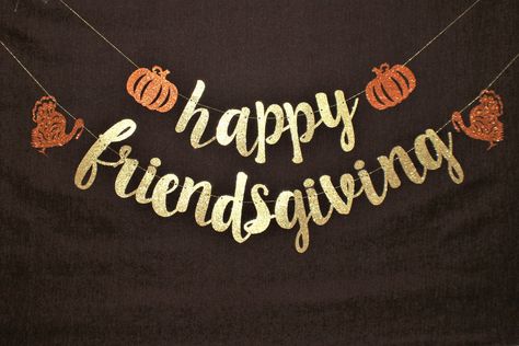 FRIENDSGIVING - Friendsgiving Banner - happy friendsgiving banner - Thanksgiving Banner - Friendsgiving Decoration - Friendsgiving Decor by ABannerBoutique on Etsy https://www.etsy.com/listing/650431627/friendsgiving-friendsgiving-banner-happy Friendsgiving Quotes, Friendsgiving Banner, Cute Banner, Tall Letters, Friendsgiving Decorations, Happy Friendsgiving, Thanksgiving Friendsgiving, Friendsgiving Party, Thanksgiving Banner