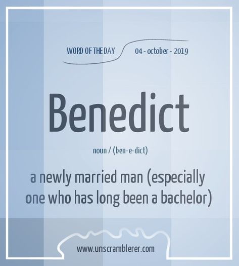 Todays #WordOfTheDay is: Benedict   Synonyms for this word that is related to #marriage are #groom, #husband, #married, #mate, #newlywed, #spouse. Difficult Words With Meaning, Difficult Words, Words With Meaning, Scrabble Word, Unscramble Words, English Phrases Idioms, Uncommon Words, Interesting English Words, Good Vocabulary Words