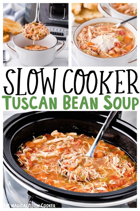 White Bean Soup Crock Pot, Bean Soup With Chicken, Mediterranean Soups, Chicken And White Bean Soup, Slow Cooker Tuscan Chicken, Bean Soup Crockpot, Tuscan White Bean Soup, Tuscan White Bean, Tuscan Bean Soup