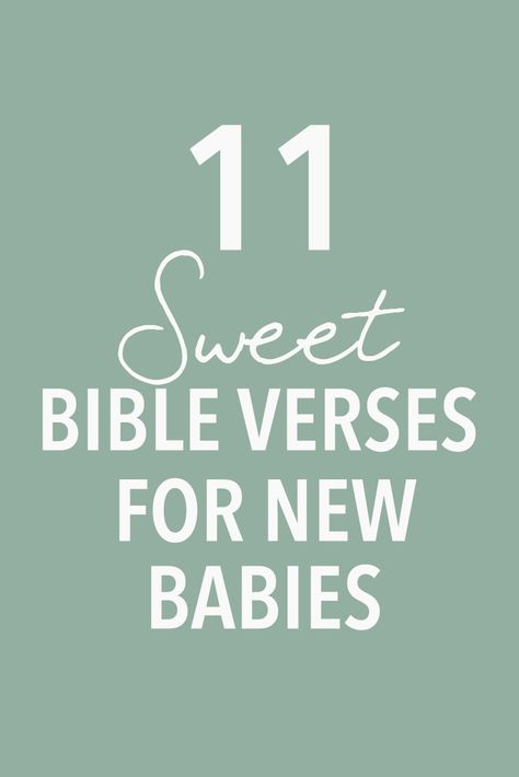 Scriptures For Sons, Prayer For New Baby Born, Bible Verse For New Parents, Bible Verses To Pray Over Children, Bible Verses For Little Boys, God Baby Quotes, Quotes About Babies Being Blessings, Baptism Quotes For Boys, Scripture For Nursery