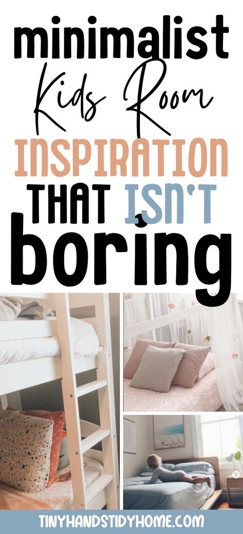 Collage of minimalist kids bedrooms. The text over the image reads, "minimalist kids room inspiration that isn't boring". Old Money Kids Room, Simple Kids Room Ideas, Calm Kids Bedroom, 3 Kids In One Room Small Bedrooms, Kids Neutral Bedroom, Minimalist Girls Bedroom, Minimal Kids Bedroom, Kids Bedroom Minimalist, Minimalist Boys Room