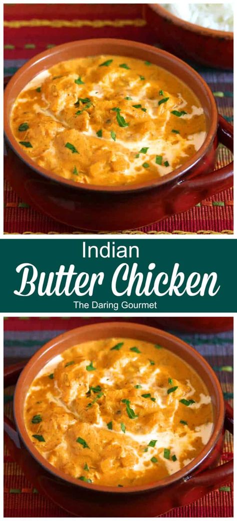 Butter Chicken (Murgh Makhani) Murgh Makhani, Indian Butter Chicken, Indian Chicken, Butter Chicken Recipe, Indian Restaurant, Indian Dishes, Butter Chicken, Chicken Dishes, Taste Buds