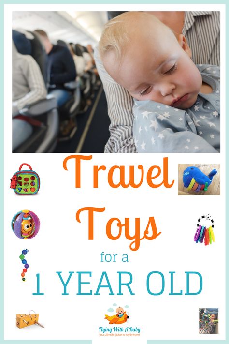 Road Trip Toys, Baby On Plane, Baby Travel Toys, Toddler Road Trip, Activities For One Year Olds, Airplane Activities, Travel Toys For Toddlers, Car Activities, 1 Year Baby