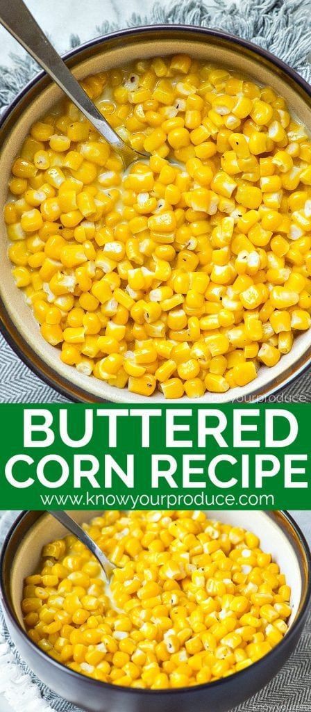 buttered corn vegetarian side dish recipe Whole Kernel Corn Recipes, Frozen Corn Recipes, Thanksgiving Corn Recipes, Best Corn Recipe, Canned Corn Recipes, Thanksgiving Recipes Side Dishes Veggies, Thanksgiving Recipes Side Dishes Easy, Vegetarian Side Dish Recipes, Corn Side