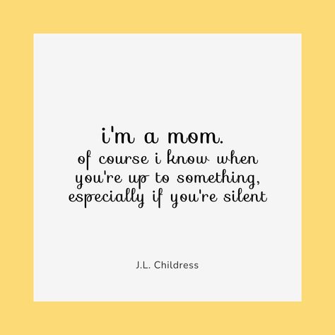 I'm a mom—of course I know when you're up to something, especially when it gets quiet! 😏👀 You can't hide from a mom's instincts! #MomLife #MomWins #ParentingHacks #MomHumor #MomSecrets #JLChildress #TravelHappy To The One Who Made Me A Mom, Mom Relatable, Todo List, Happy Travels, Starling, Mom Humor, Of Course, Parenting Hacks, Mom Life