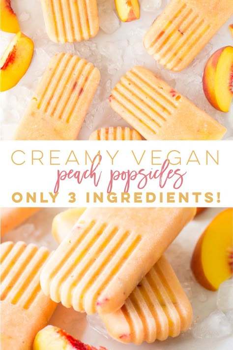 Peach Popsicle Recipes, Homemade Peach Popsicles, Vegan Peach Recipes, Peach Recipes Vegan, Vegan Popsicle Recipes, Chemo Meals, Peaches And Cream Popsicles, Homemade Fruit Popsicles Healthy, Creamy Fruit Popsicles