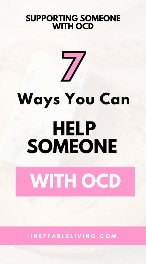 Ways To Help Ocd, Pure Obsessional Ocd, Contamination Ocd, What Causes Ocd, Helping Someone, Mental Health Resources, Find Yourself, Social Work, What You Can Do