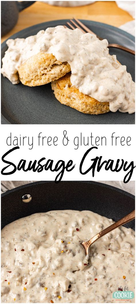 If you're craving a creamy Southern-style sausage gravy and biscuits but have dairy allergies, make a batch of our dairy free sausage gravy! Our recipe is thick, creamy, and savory, plus it's not only dairy free, it's also gluten free. | thefitcookie.com Soy Dairy And Gluten Free Recipes, Easy Gluten Dairy Free Breakfast, Healthy Gf Df Breakfast, Grain Free Dairy Free Breakfast, Dairy Free Gluten Free Soy Free Recipes, Easy Gluten Free Dairy Free Breakfast, Gluten Free Dairy Free Keto Recipes, Gluten Dairy Egg Free Recipes Dinners, Gluten Soy And Dairy Free Recipes