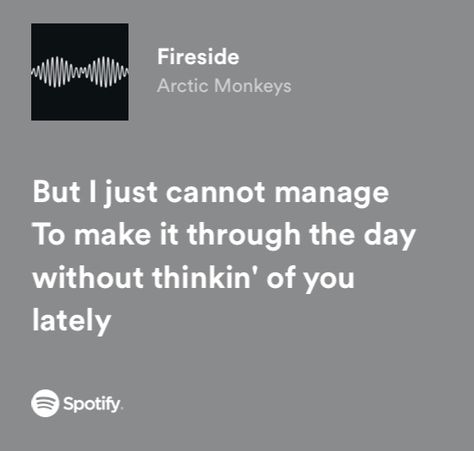 Lyrics About Him, 365 Jar, Arctic Monkeys Lyrics, Songs That Describe Me, Relatable Lyrics, Meaningful Lyrics, Artic Monkeys, Travel Music, Spotify Lyrics