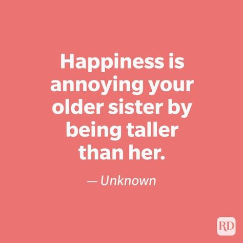 Funny Sister Quotes, Best Sister Quotes, Good Sister Quotes, Sister Bond Quotes, Cute Birthday Quotes, Sister Jokes, Little Sister Quotes, Big Sister Quotes, Funny Sister