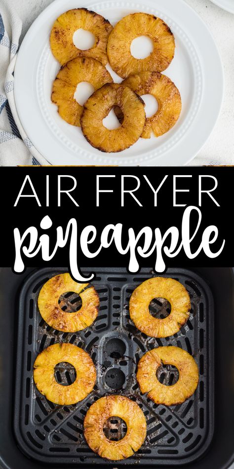 Air Fried Pineapple, Cooking Pineapple, Air Fryer Pineapple, Fried Pineapple, Caramelized Pineapple, Cooked Pineapple, Pineapple Recipe, Desserts With Few Ingredients, Pineapple Rings