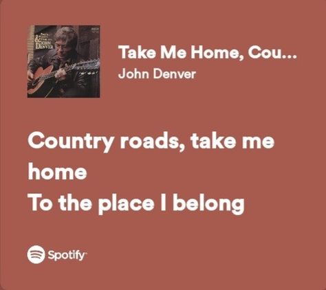 Wagon Wheel Lyrics, Billy Currington Lyrics, Lyric Backgrounds, John Denver Lyrics, John Denver Country Roads, Country Lyrics Quotes, Random Songs, Scrapbook Prints, Take Me Home Country Roads