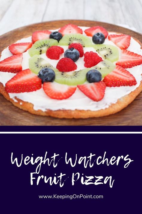 Sandwich Vegetarian, Pizza Fruit, Healthy Fruit Pizza, Pizza Sugar Cookie, Easy Fruit Pizza, Weight Watcher Desserts, Low Calorie Fruits, Fruit Pizza Recipe, Weight Watchers Snacks