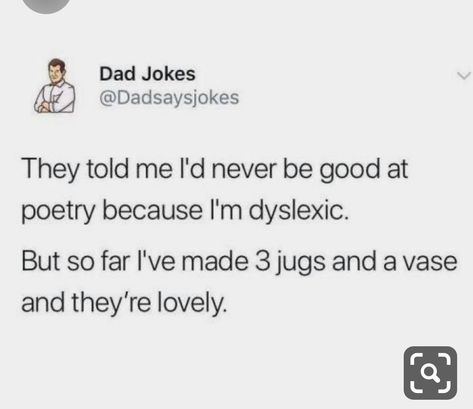 Dyslexic Jokes Humor, Dyslexic Jokes, Cry About It, Christmas Haul, Tumblr Memes, Never Been Better, Aesthetic Stuff, Dad Jokes, I Laughed