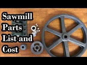 DIY Sawmill Pt 2: Parts List Cost And Where To Get... - YouTube Diy Sawmill, Saw Mill Diy, Homemade Bandsaw Mill, Woodworking Plans Patterns, Bandsaw Mill, Woodworking Garage, Wood Crafting Tools, Woodworking Project Plans, Woodworking Joints