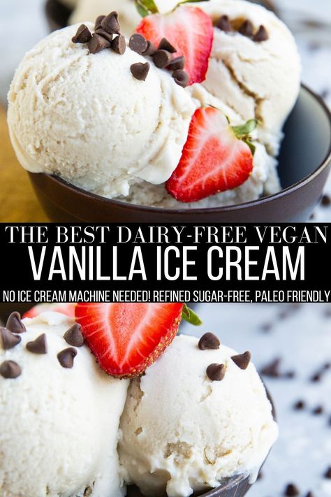 Dairy-Free Vanilla Ice Cream made with just 3 ingredients! No ice cream machine needed. Dairy-free, vegan, egg-free, refined sugar-free, and paleo! #icecream #vegan #dessert #healthy #paleo Lactose Free Homemade Ice Cream, Dairy Free Ice Cream Maker Recipes, Vegan Vanilla Ice Cream Recipe, Dairy Free Vanilla Ice Cream, Vegan Vanilla Ice Cream, Lactose Free Ice Cream, Non Dairy Ice Cream, Ice Cream Vegan, Sugar Free Ice Cream