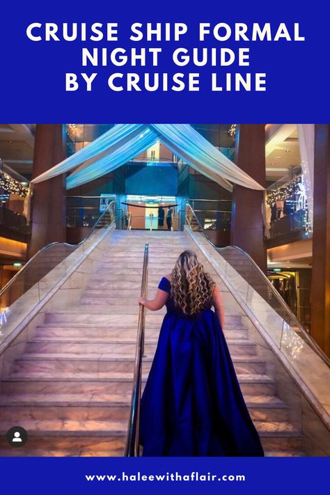 Wondering what to pack for your next cruise when it comes to formal night?  Check out all the mainline cruise formal night policies and tips. #cruise #travel #cruiseship #formalnight #fashion #royalcaribbean #celebritycruises #ncl #disneycruiseline #msc #carnivalcruises Cruise Formal Night, Cruise Tips And Tricks, Cabin Pressure, Princess Cruise Ships, Ocean Cruise, Princess Cruise, Celebrity Cruises, Princess Cruises, Family Cruise