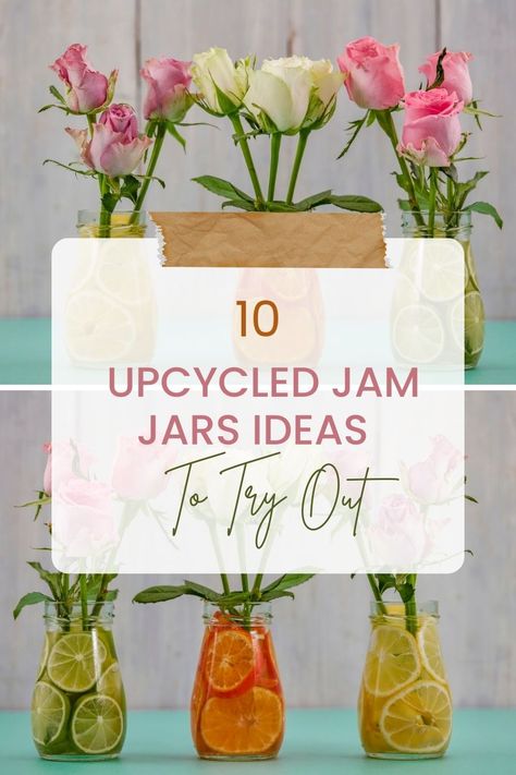 10 Upcycled Jam Jars Ideas To Try Out Jam Jars Ideas, Jam Jar Ideas, Homemade Marmalade Recipes, Jam Jar Crafts, Upcycle Glass Jars, Jam Jar Flowers, Jars Ideas, Jam Recipes Homemade, Jam Jars