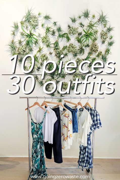 10 Pieces, 30 Outfits - Going Zero Waste 10x10 Challenge, Zero Waste Recipes, Minimalist Lifestyle Tips, Declutter Your Closet, Waste Fashion, Zero Waste Swaps, Wardrobe Challenge, Classic Wardrobe Essentials, Zero Waste Fashion