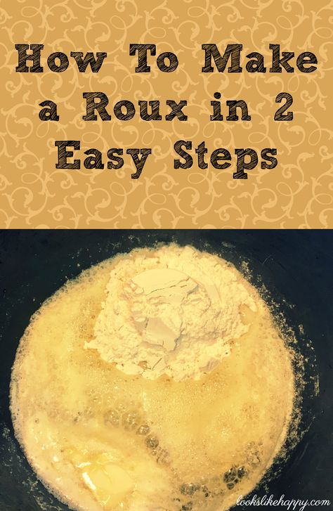 Rue Recipe, How To Make Roux, Gravy Seasoning, Roux Sauce, Chicken Grill, Dinner Board, Salsa Dips, Sauce Spaghetti, Food Sauces