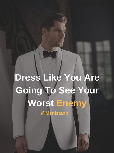 Caption For Formal Wear Men, Confidence Quotes For Men, Formal Wear Men, Quotes For Men, Dreams Quotes, Gentleman Quotes, Self Confidence Quotes, Mens Formal Wear, More Quotes